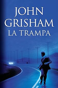 La Trampa John Grisham